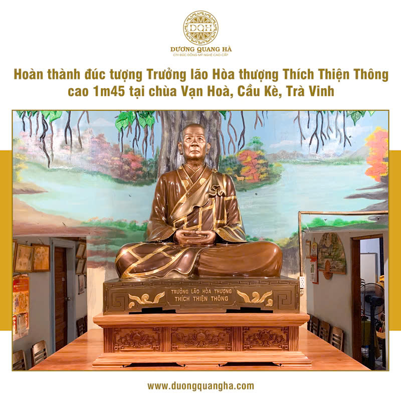 HOÀN THÀNH TƯỢNG TRƯỞNG LÃO HÒA THƯỢNG THÍCH THIỆN THÔNG CAO 1M45 TẠI CHÙA VẠN HOÀ, CẦU KÈ, TRÀ VINH