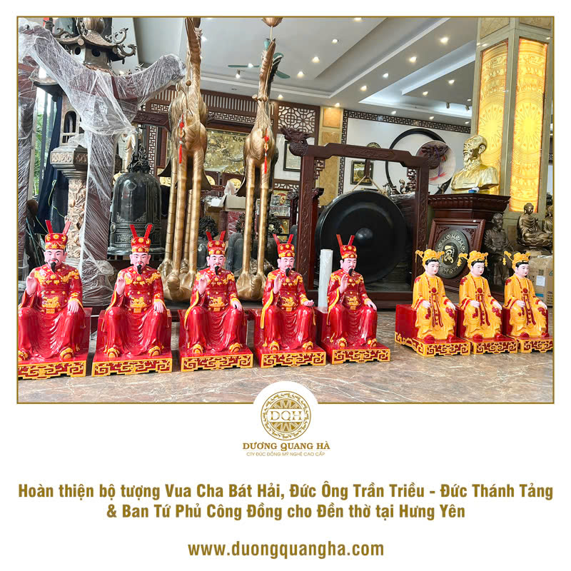HOÀN THIỆN BỘ TƯỢNG VUA CHA BÁT HẢI, ĐỨC ÔNG TRẦN TRIỀU - ĐỨC THÁNH TẢNG & BAN TỨ PHỦ CÔNG ĐỒNG CHO ĐỀN THỜ TẠI HƯNG YÊN