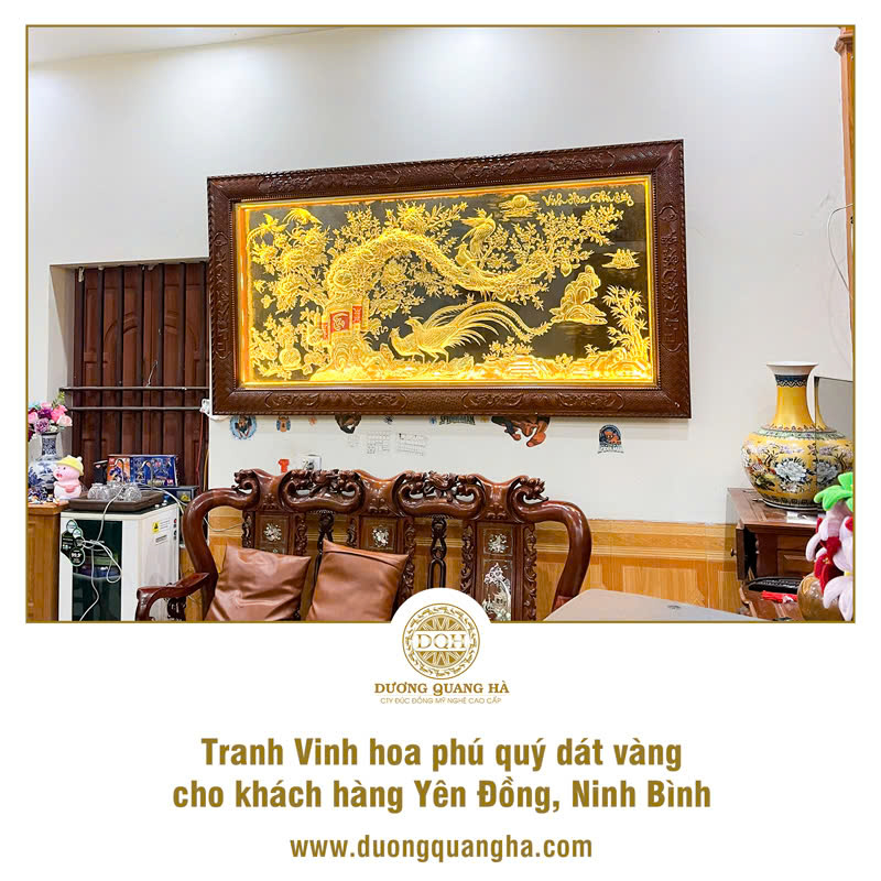 LẮP ĐẶT TRANH VINH HOA PHÚ QUÝ DÁT VÀNG 1M2 X 2M3 CHO KHÁCH HÀNG YÊN ĐỒNG, NINH BÌNH