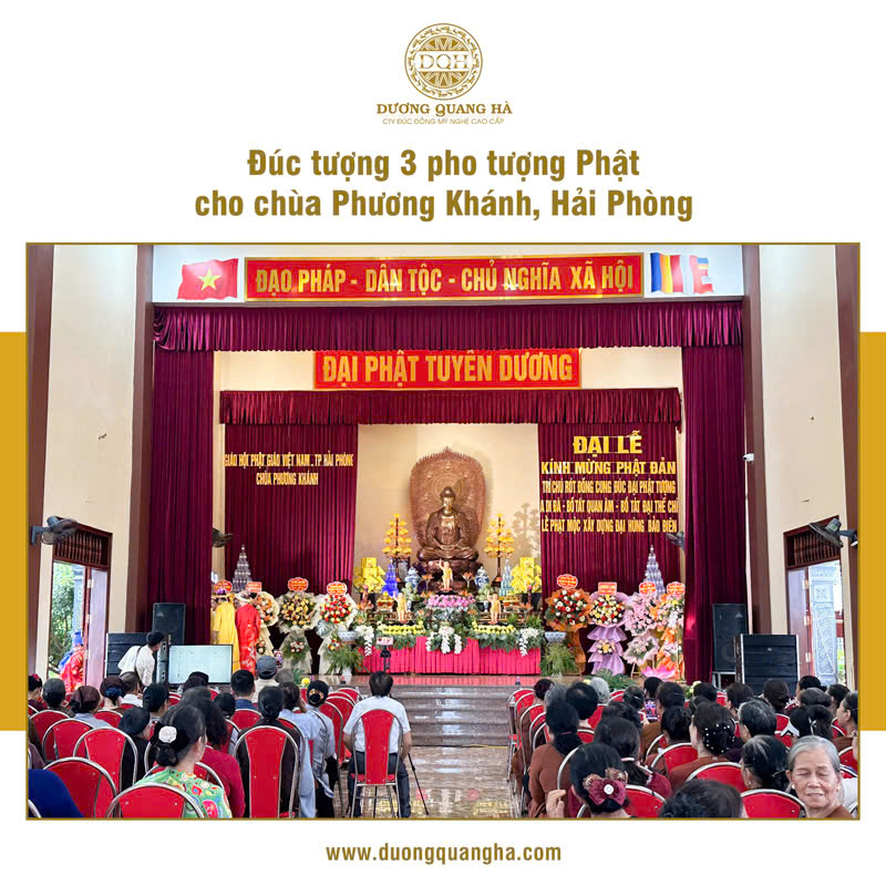 LỄ ĐÚC 3 PHO TƯỢNG PHẬT A DI ĐÀ - QUAN THẾ ÂM - ĐẠI THẾ CHÍ BỒ TÁT CHO CHÙA PHƯƠNG KHÁNH, HẢI PHÒNG