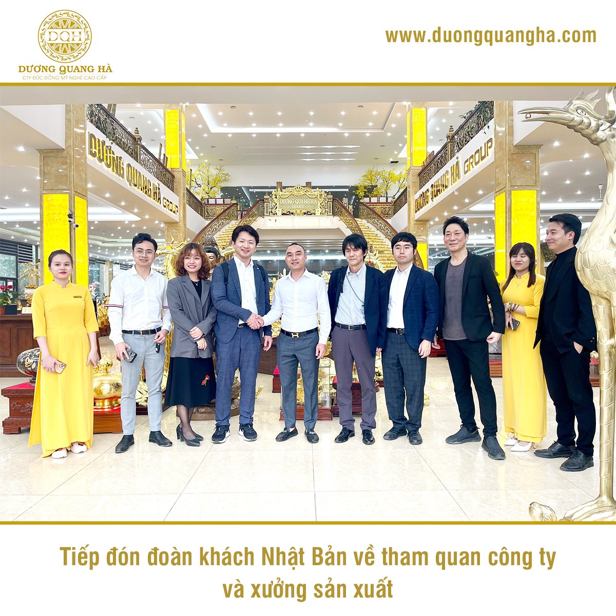 ĐÓN TIẾP ĐOÀN KHÁCH NHẬT BẢN VỀ THĂM SHOWROOM VÀ XƯỞNG ĐÚC ĐỒNG DƯƠNG QUANG HÀ