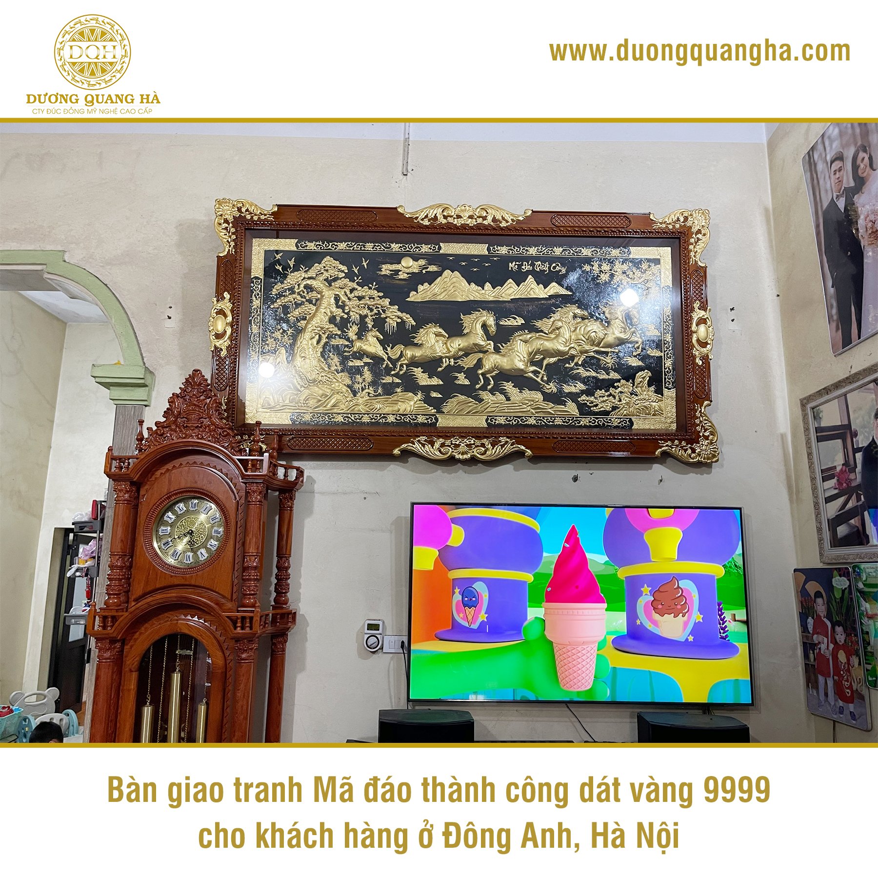 BÀN GIAO VÀ LẮP ĐẶT TRANH MÃ ĐÁO THÀNH CÔNG DÁT VÀNG 9999 CHO KHÁCH HÀNG Ở ĐÔNG ANH, HÀ NỘI