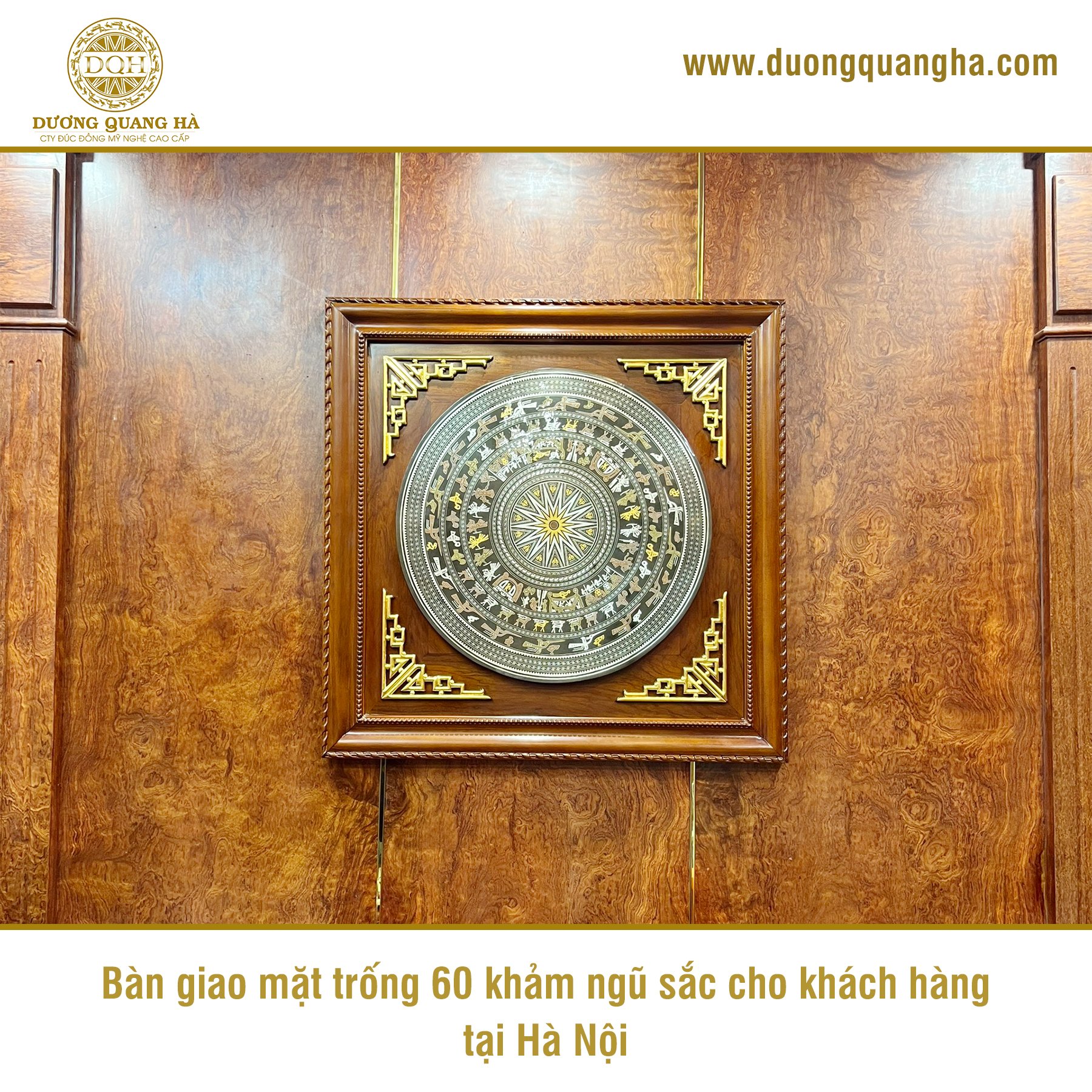 BÀN GIAO MẶT TRỐNG ĐỒNG 60 CHO KHÁCH HÀNG TẠI HÀ NỘI