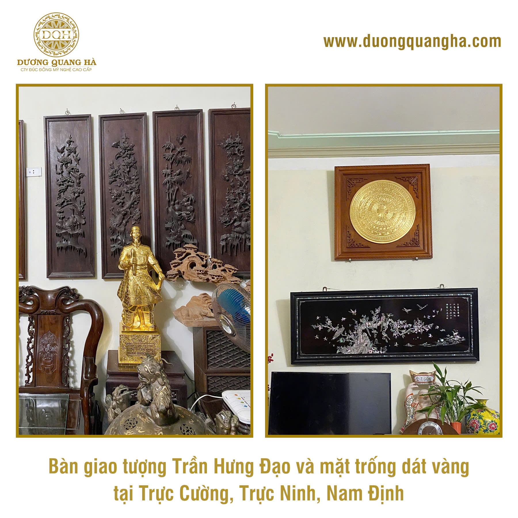 BÀN GIAO TƯỢNG TRẦN HƯNG ĐẠO VÀ MẶT TRỐNG ĐỒNG DÁT VÀNG TẠI NHÀ KHÁCH HÀNG Ở TRỰC CƯỜNG, TRỰC NINH, NAM ĐỊNH
