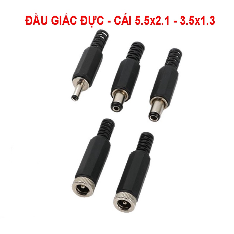 Combo 5 Đầu giắc DC5509 5.5x2.1mm 5.5x2.5mm 3.5x1.3mm - chân nối DC