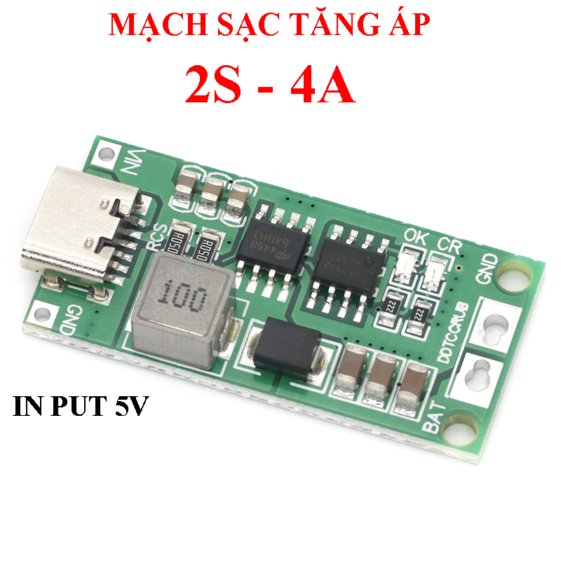 Mạch sạc tăng áp sạc pin lithium 2S (8.4V) 3S (12.6V) 4S (16.8V) đầu vào cổng TypeC 5V