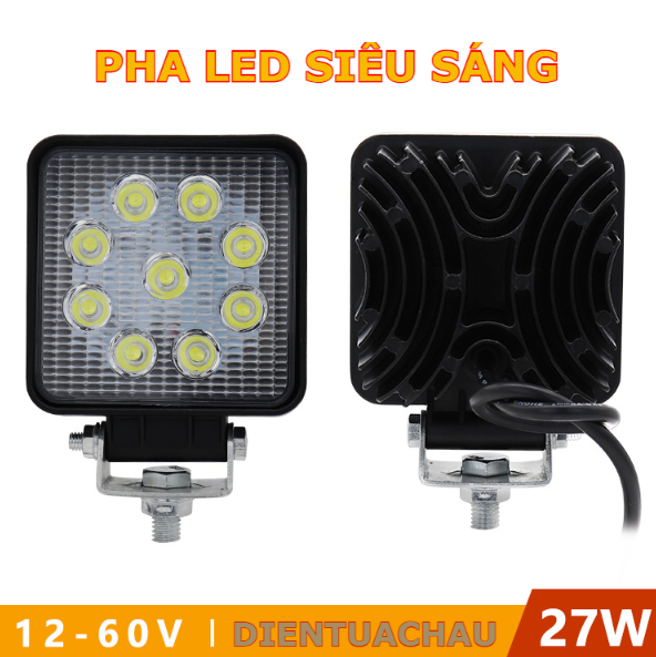 Đèn pha led 12-80V 27W (9 bóng led) dùng cho xe hơi, xe nâng, xe xúc
