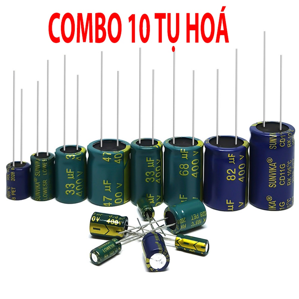 Combo 10 Tụ hóa - tụ điện điện phân chính hãng tần số cao hoạt động ổn định