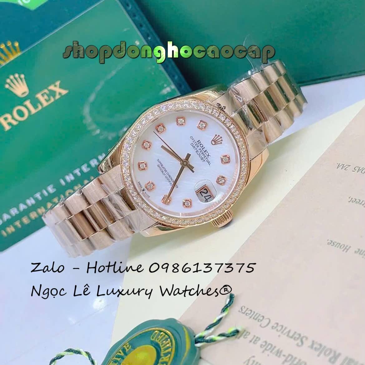 Đồng Hồ Nữ RoLex Datejust Vàng Hồng Mặt Xà Cừ Trắng Viền Đá Máy Pin Size 31mm Nhỏ Xinh