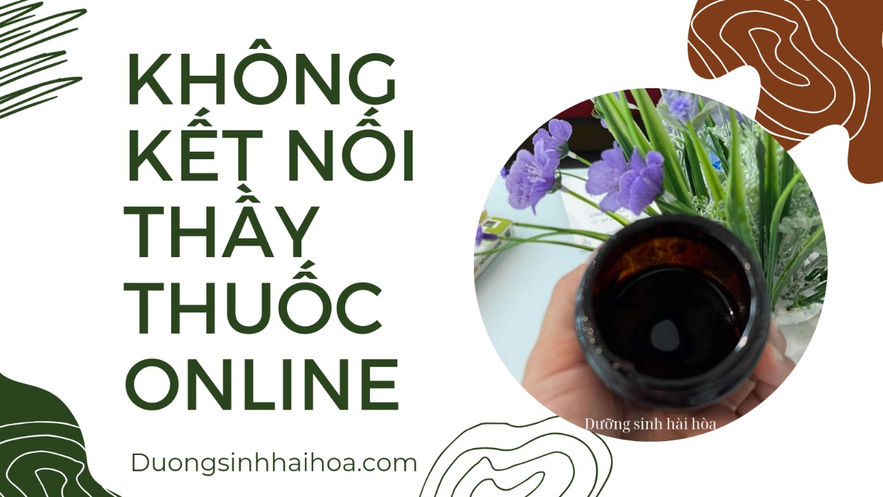 KHÔNG KẾT NỐI THÁY THUỐC ONLINE