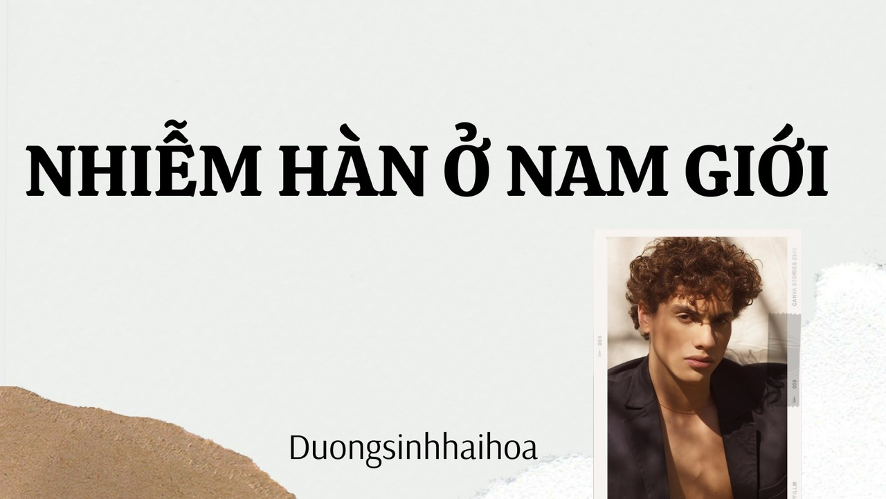 NHIỄM HÀN Ở NAM GIỚI