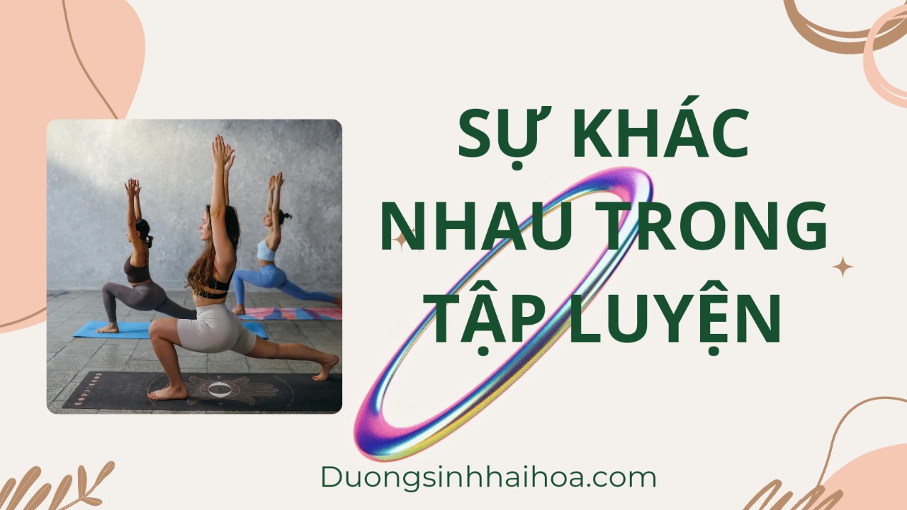 SỰ KHÁC NHAU TRONG TẬP LUYỆN