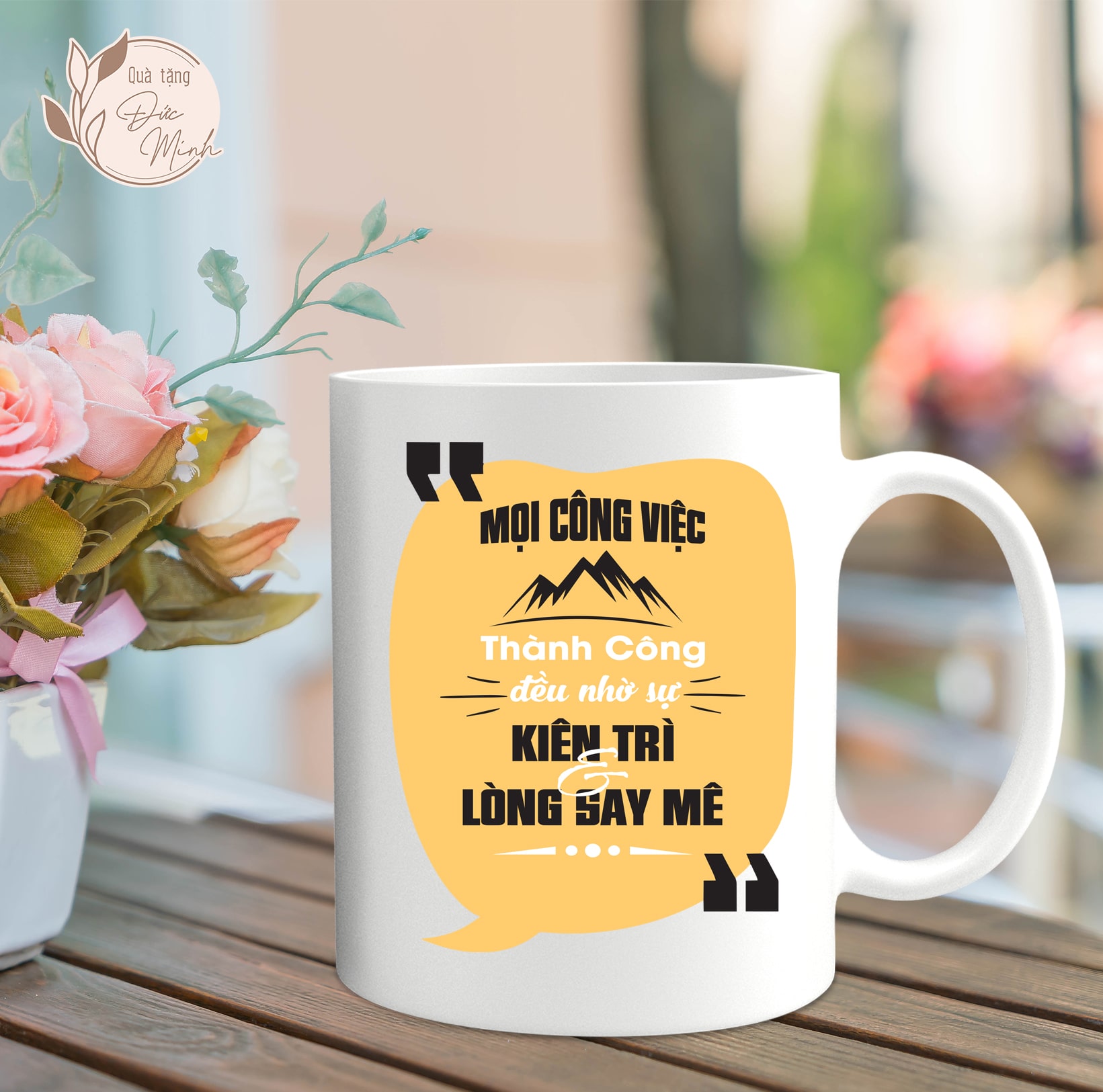 Cốc sứ in câu nói tăng động lực bản thân