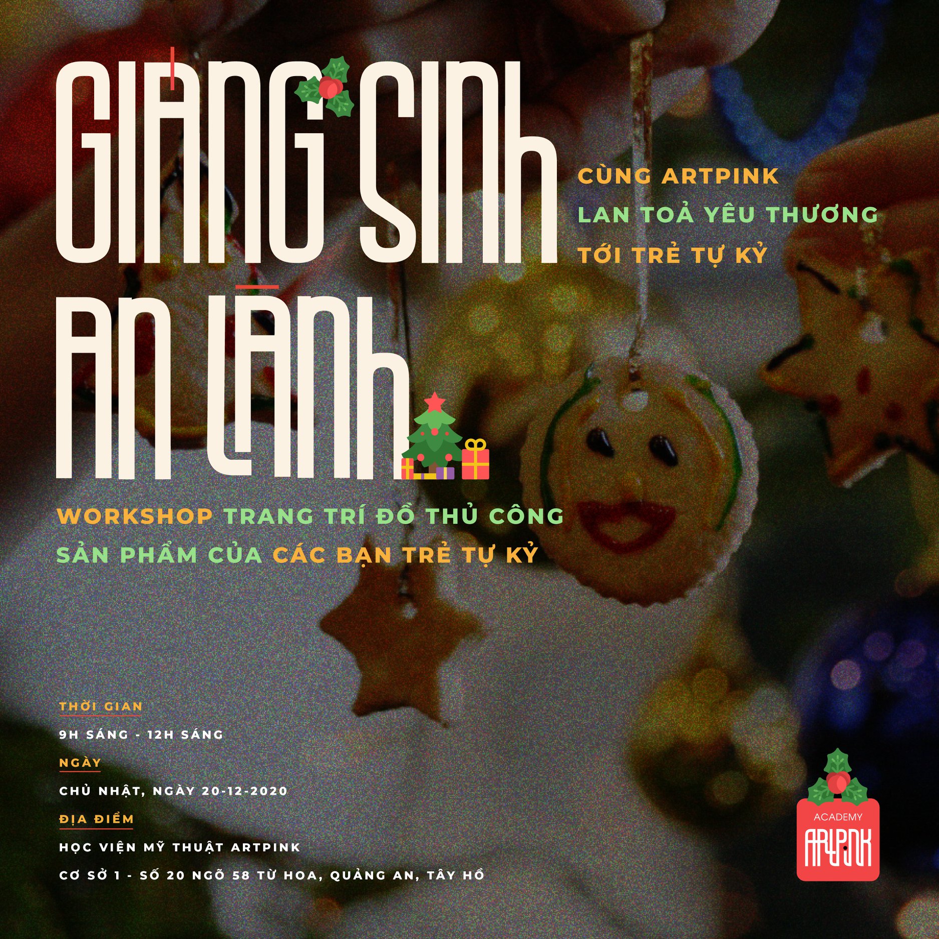 GIÁNG SINH AN LÀNH - CÙNG ARTPINK LAN TỎA YÊU THƯƠNG TỚI TRẺ TỰ KỶ