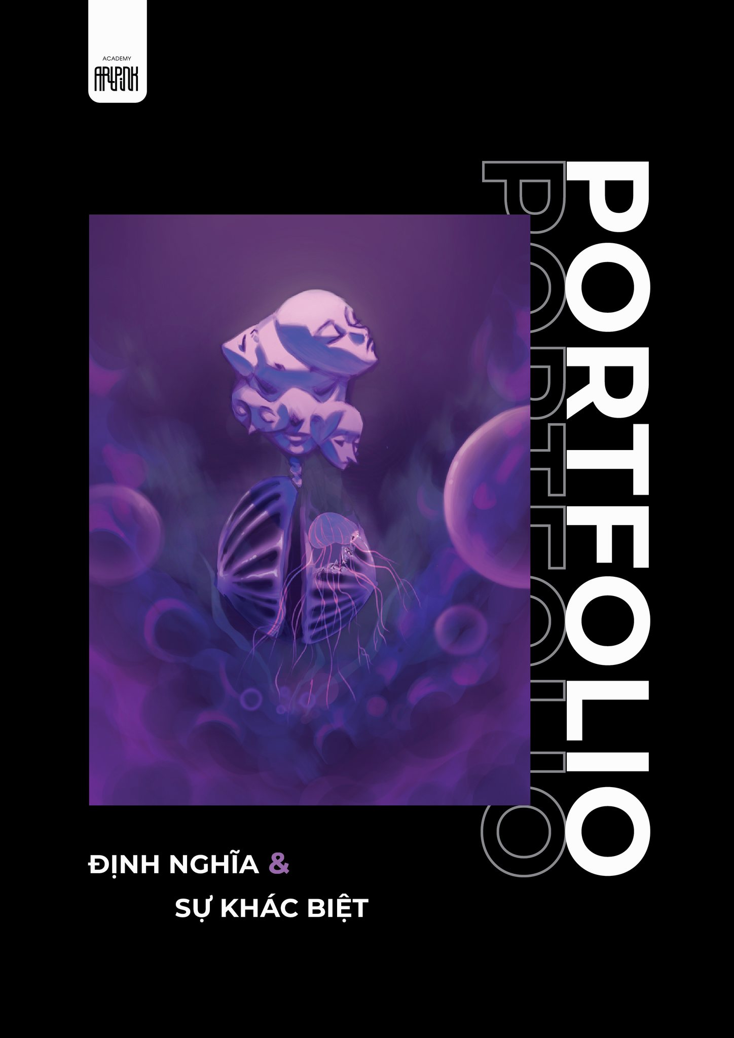 PORTFOLIO #1: ĐỊNH NGHĨA VÀ SỰ KHÁC BIỆT
