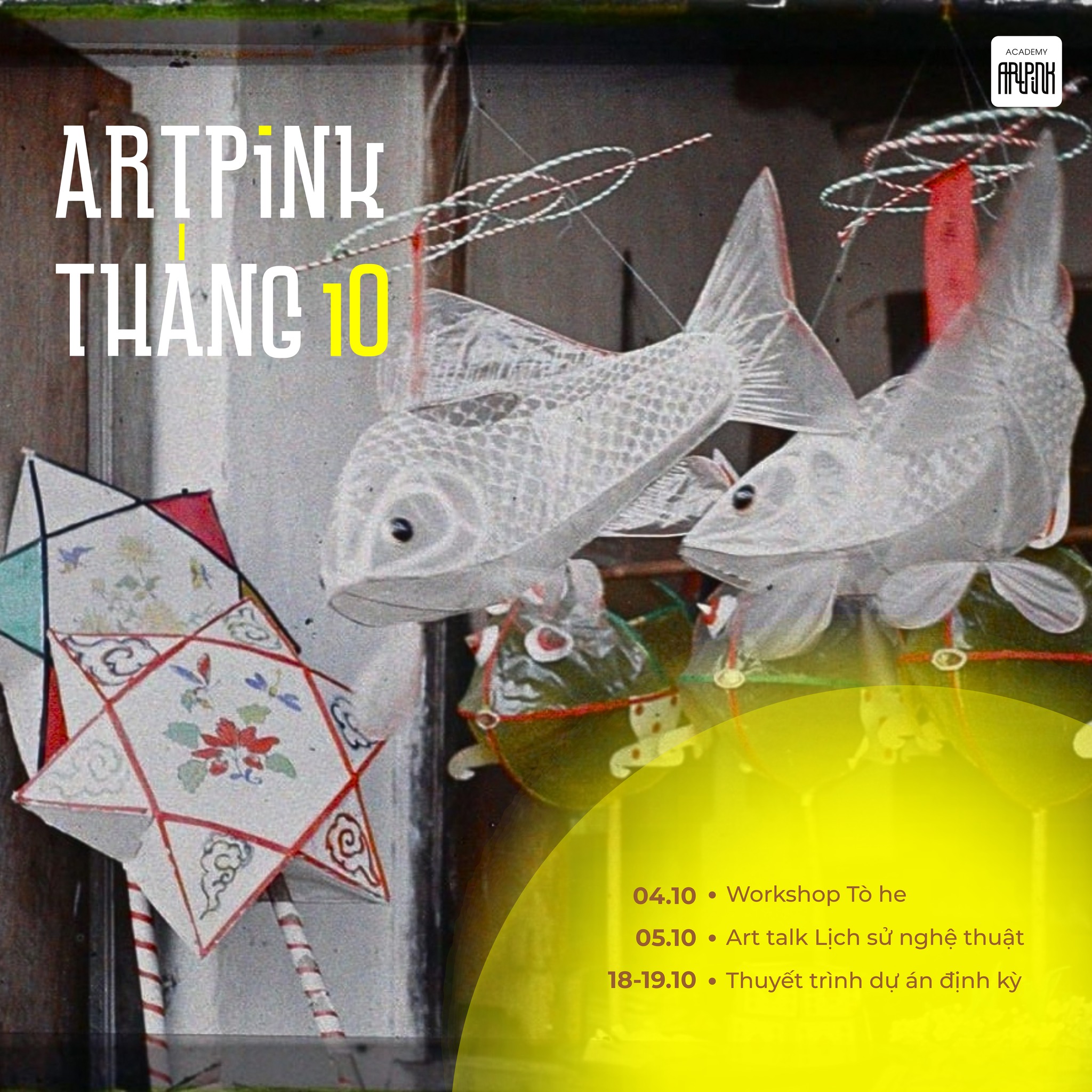 CHUỖI SỰ KIỆN THÁNG 10 | Sáng Tạo Rực Rỡ, Khám Phá Văn Hóa 🎨