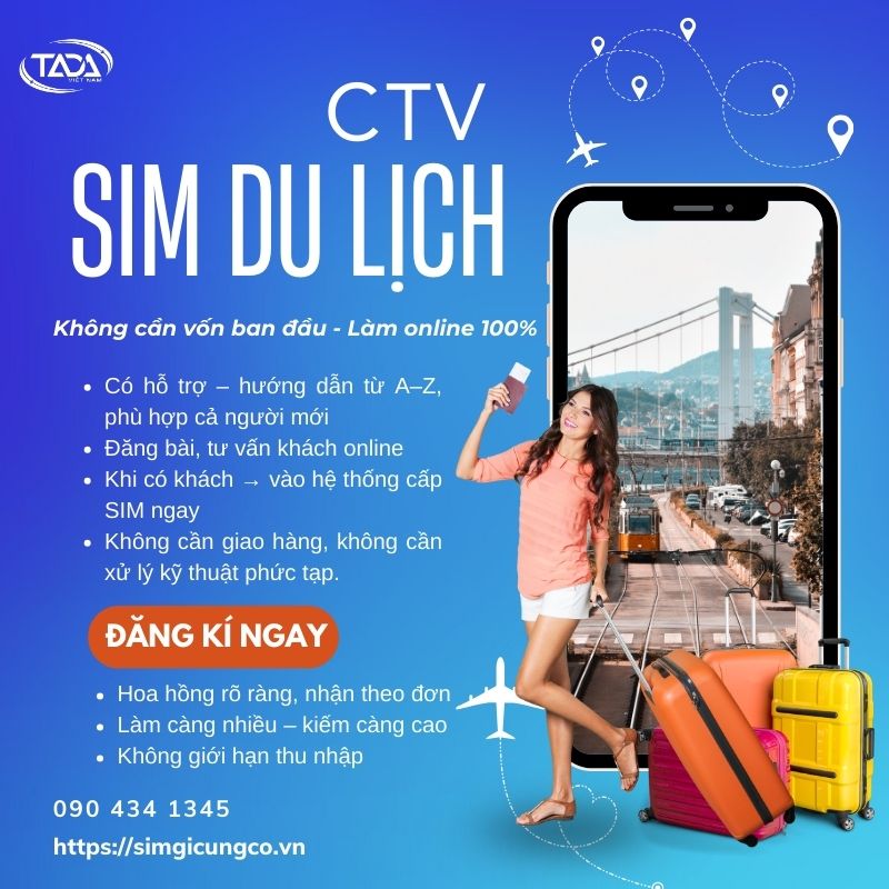 Tuyển cộng tác viên bán SIM du lịch quốc tế làm online 100%