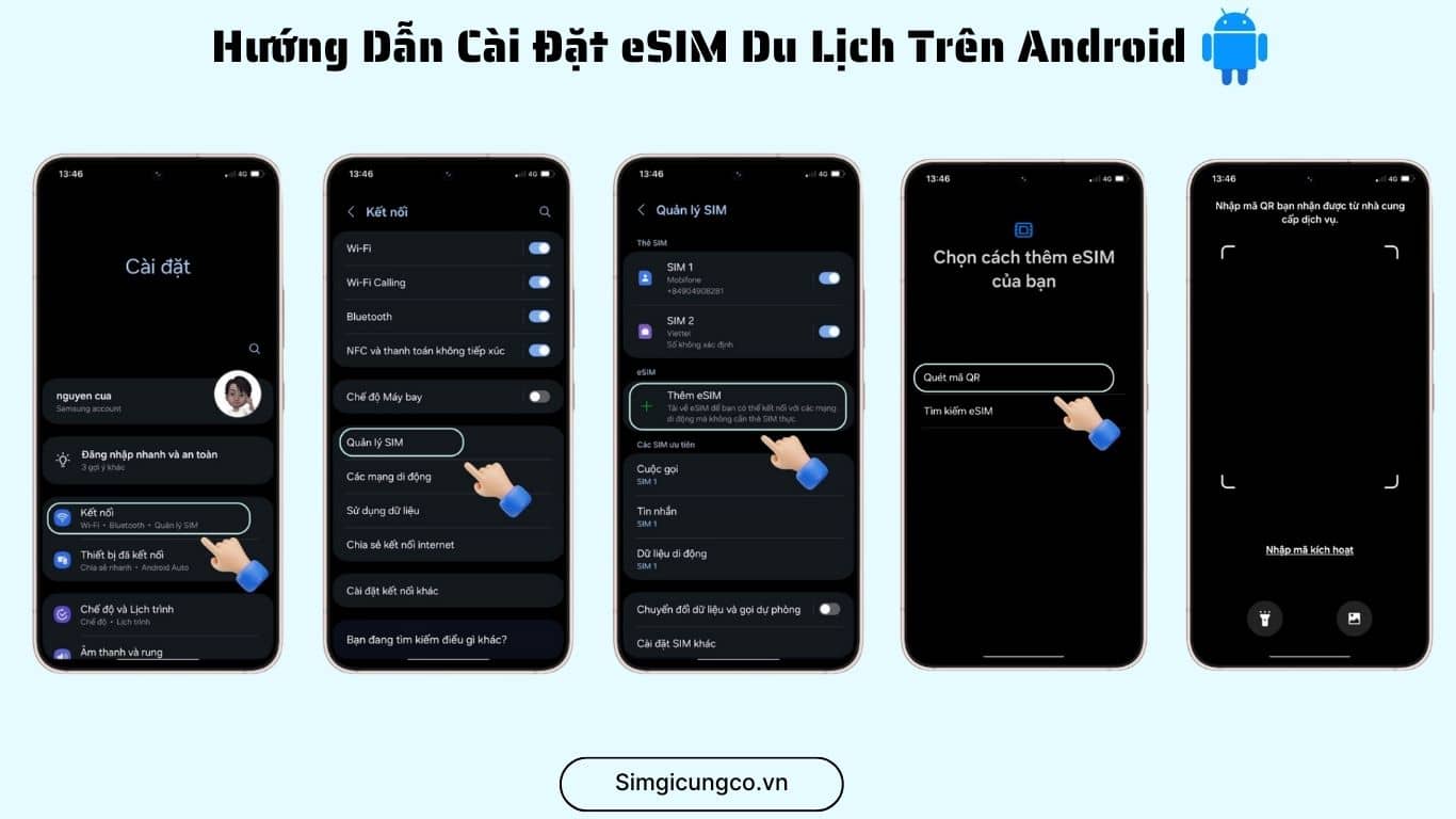 Hướng Dẫn Cài Đặt eSIM Du Lịch Trên iPhone và Android Nhanh Chóng, Đơn Giản Nhất
