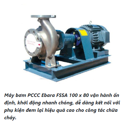 Máy bơm PCCC Ebara FSSA 100 x 80