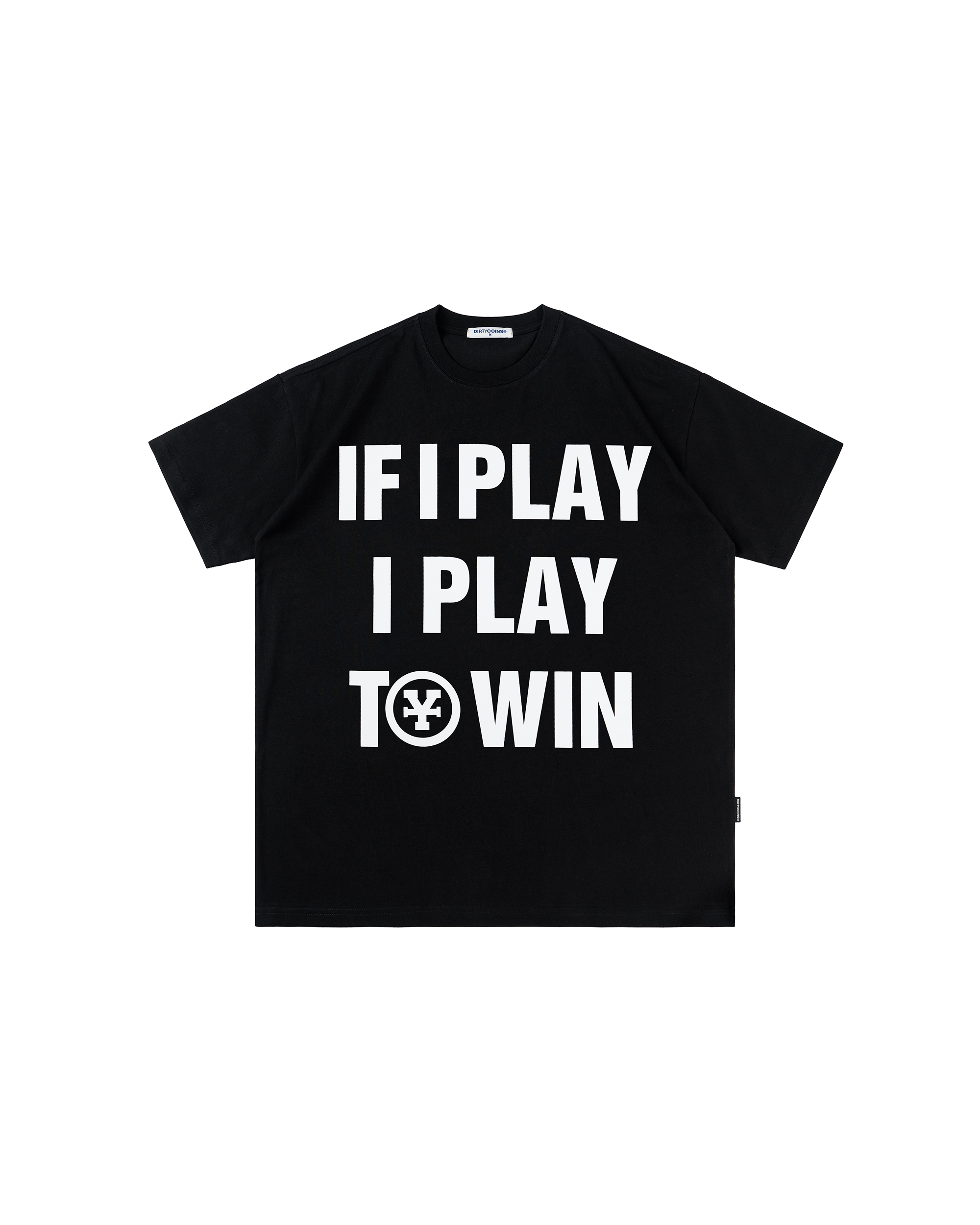 If I Play I Play To Win T-Shirt - Black