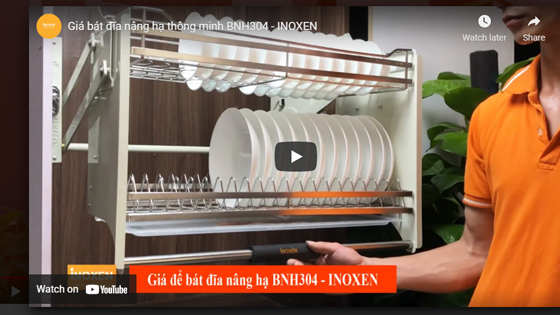 Video giá bát nâng hạ BNH304 - INOXEN