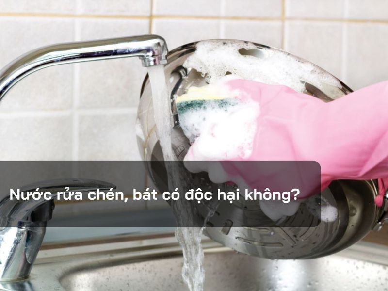 Phẩm màu tồn tại trong nước rửa chén ảnh hưởng đến làn da