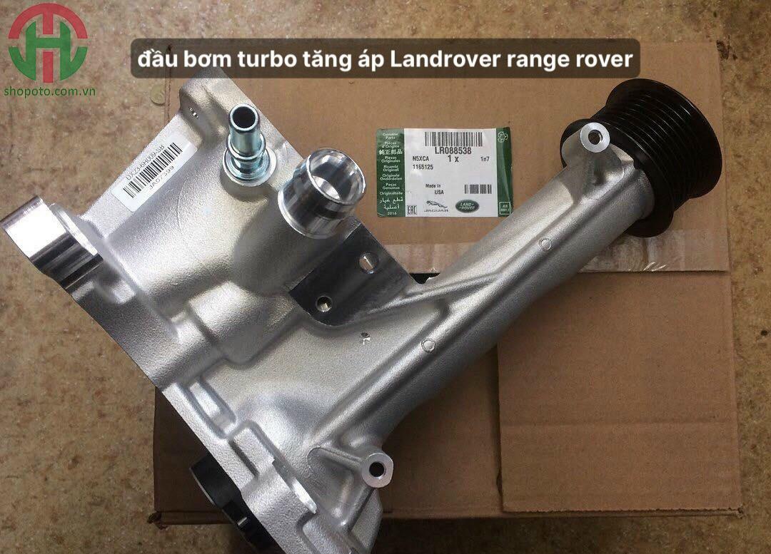 Đầu bơm Turbo tăng áp Range Rover