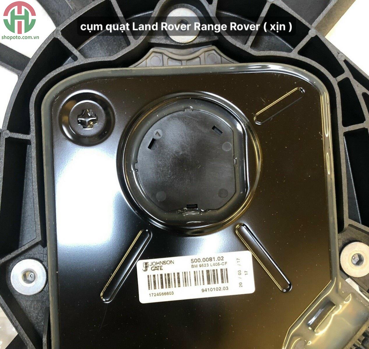 Cụm quạt két nước Range Rover