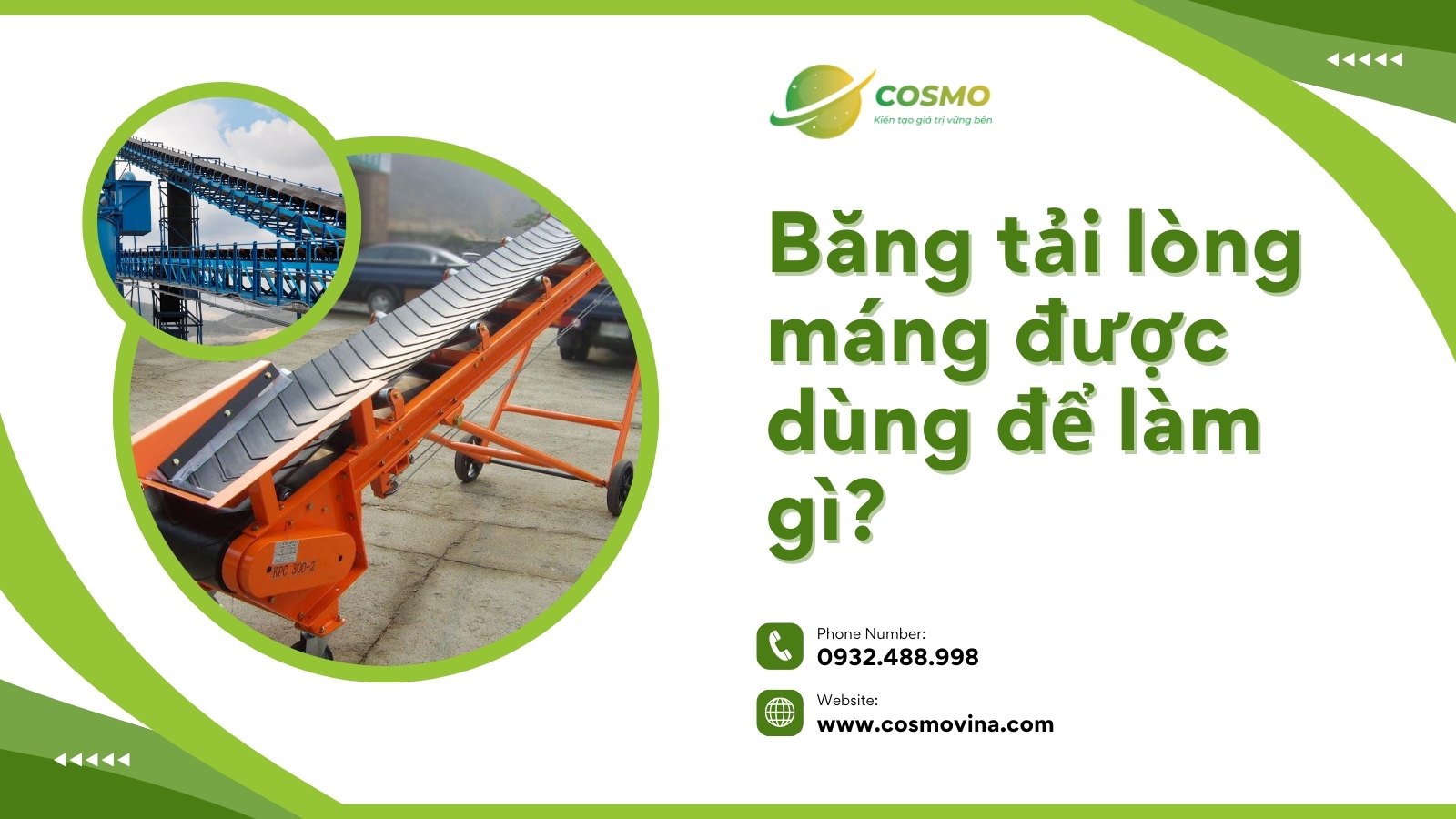 Băng tải lòng máng được dùng để làm gì?