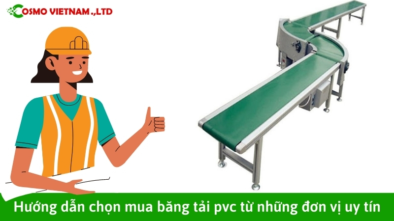 Hướng dẫn chọn mua băng tải pvc từ những đơn vị uy tín