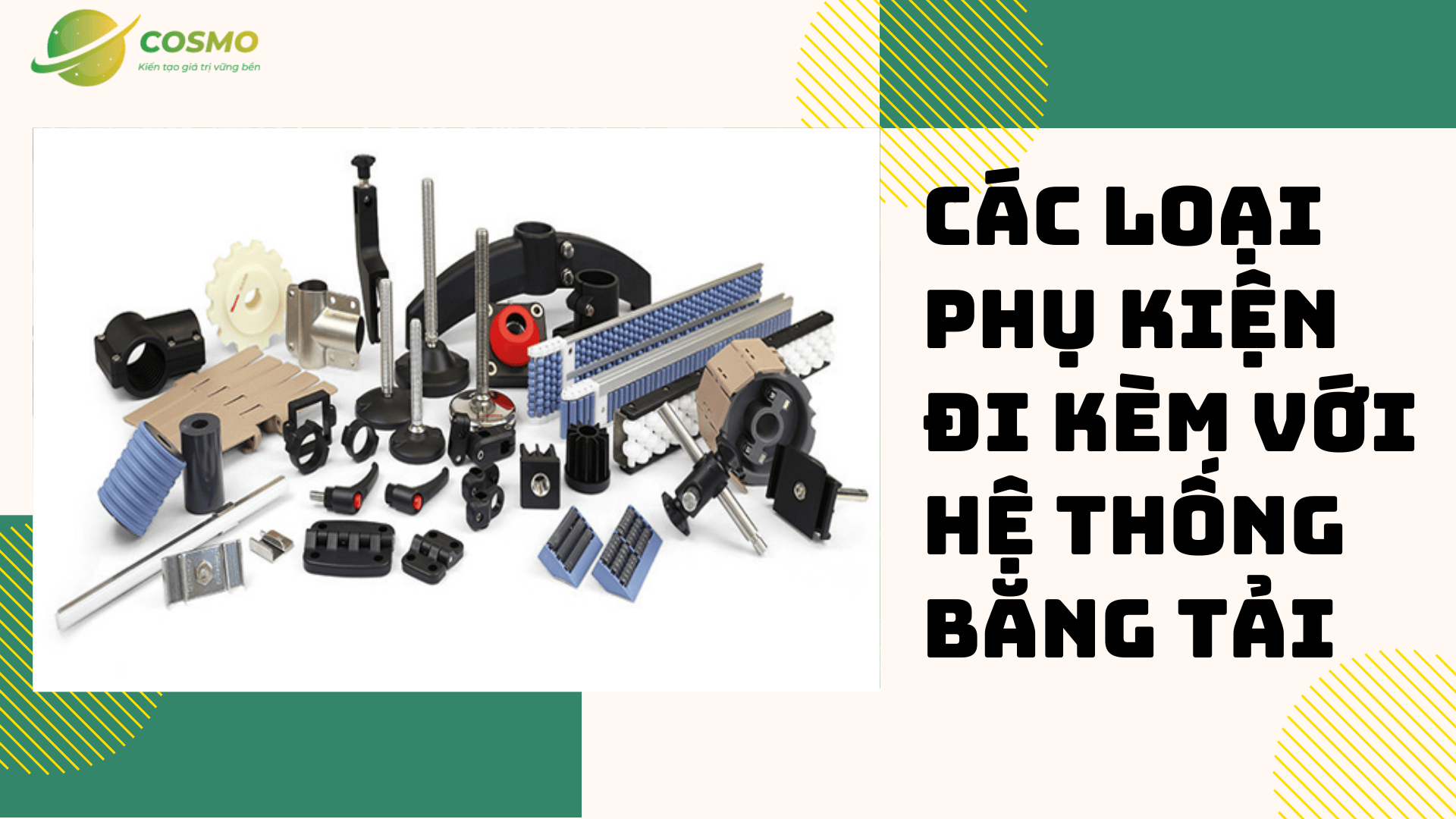 Các loại phụ kiện đi kèm với hệ thống băng tải