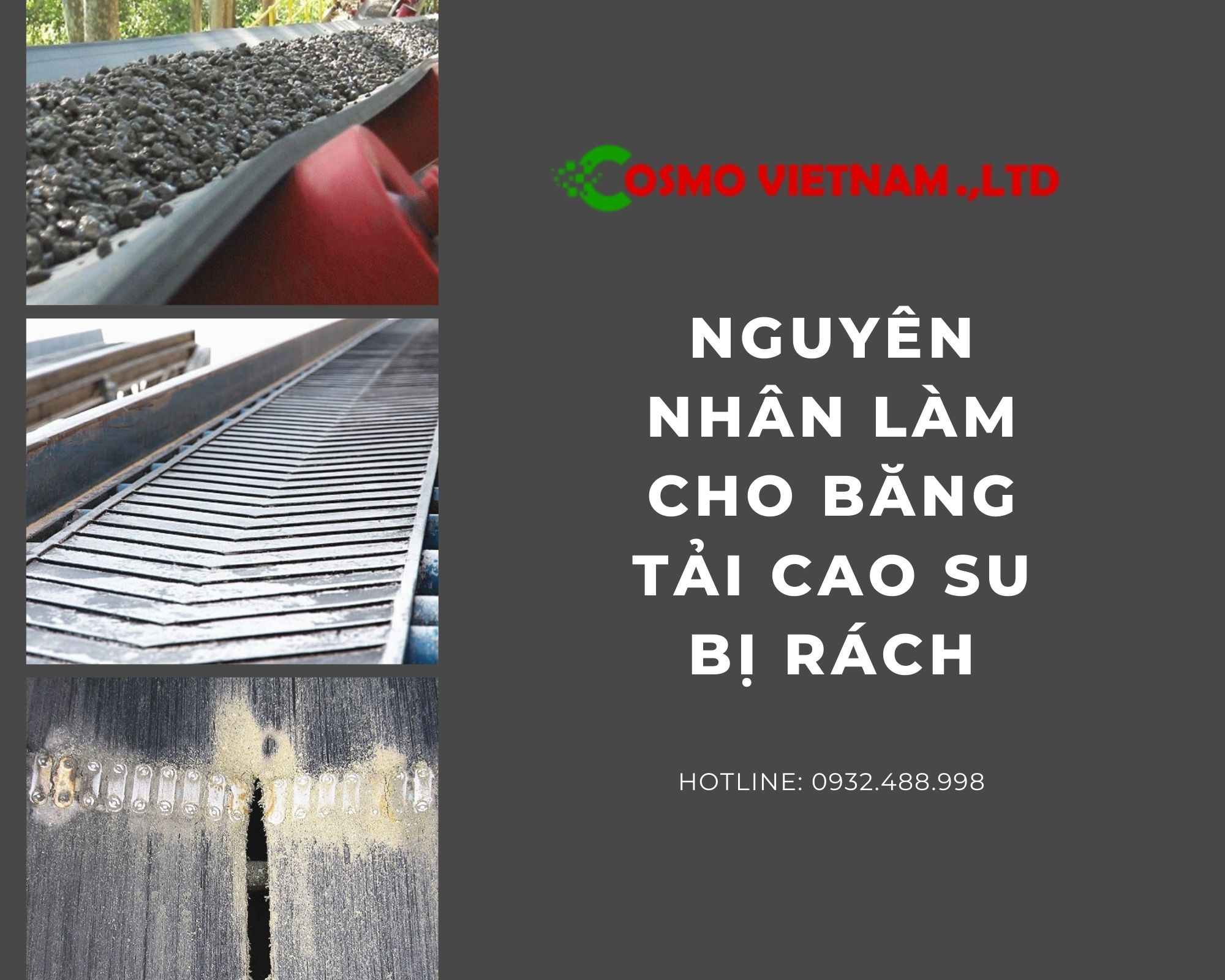 Nguyên nhân làm cho băng tải cao su bị rách