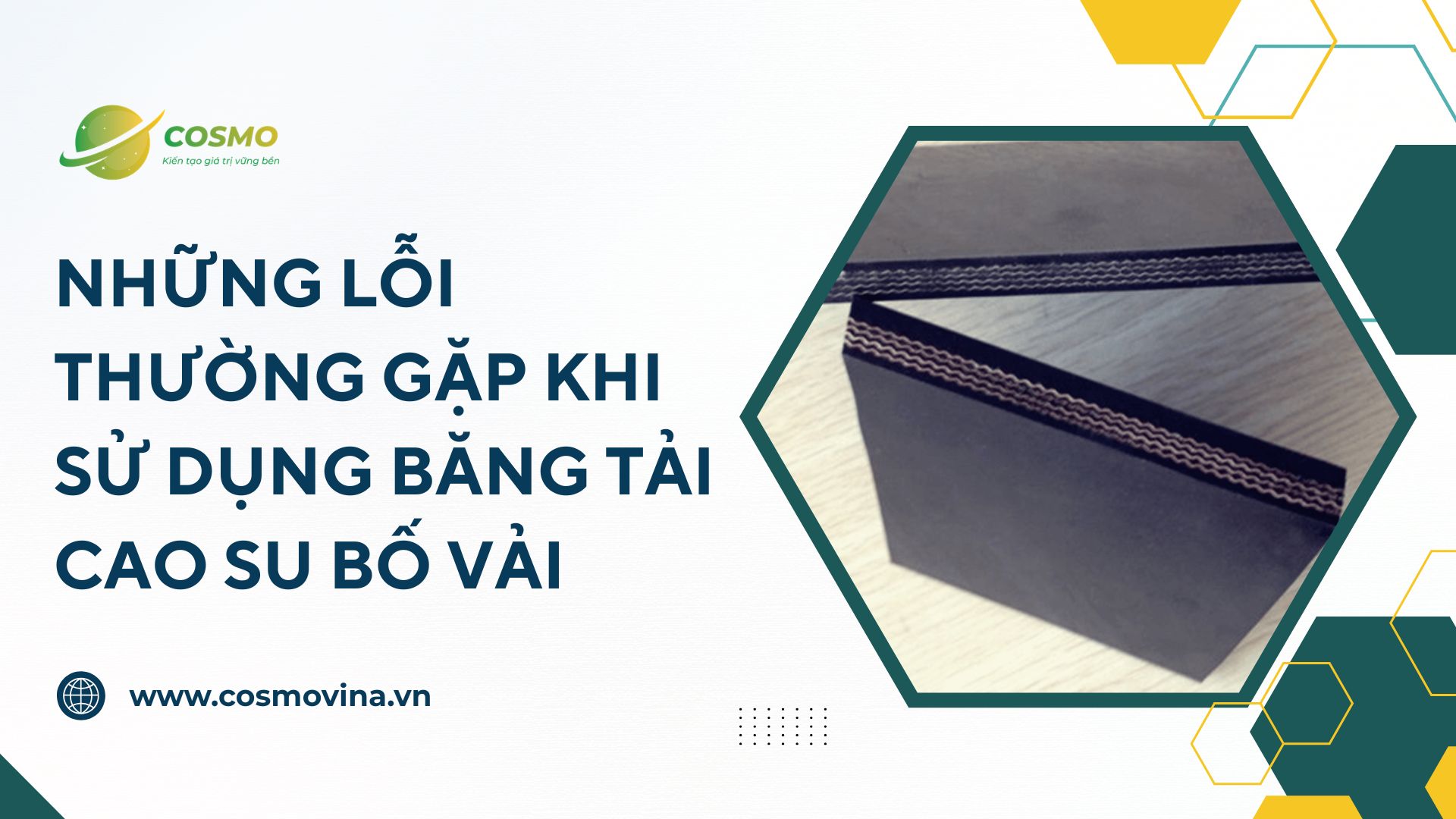 Những lỗi thường gặp khi sử dụng băng tải cao su bố vải