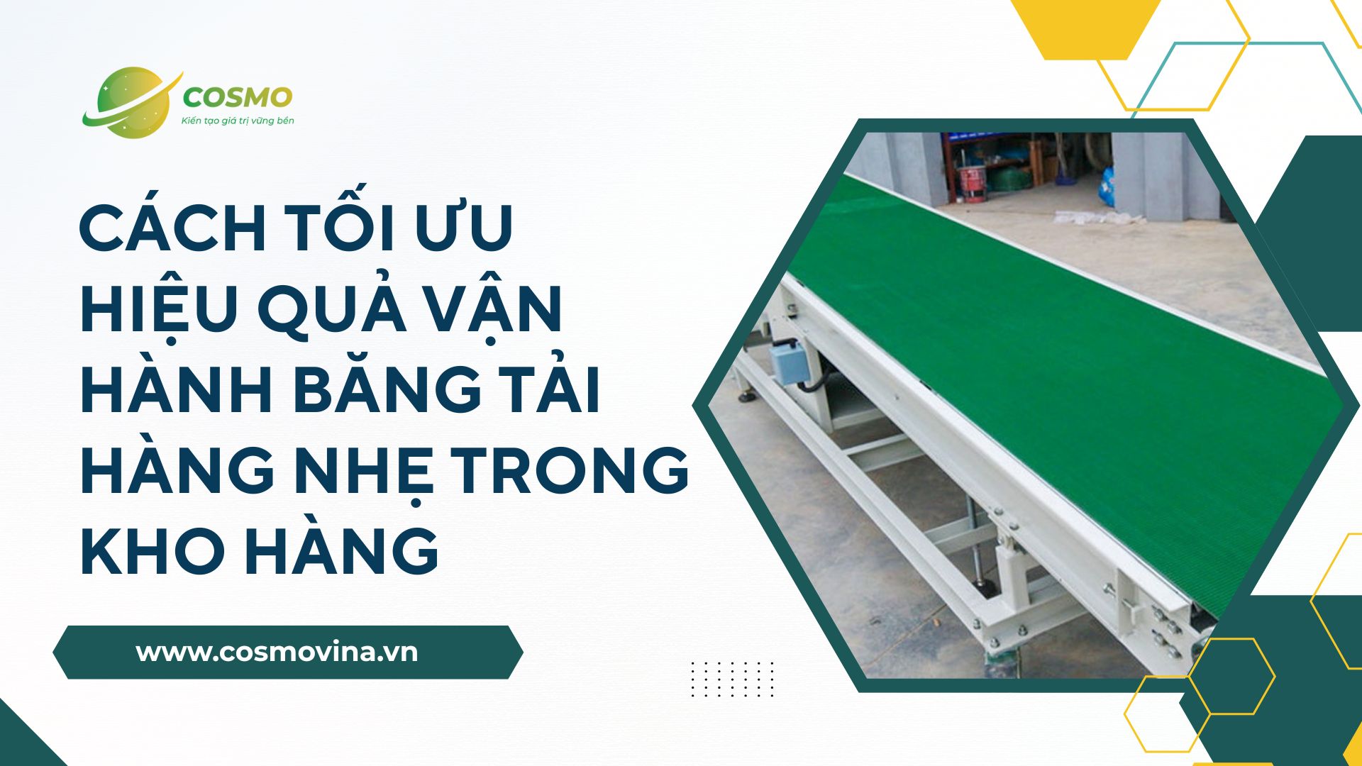 Cách tối ưu hiệu quả vận hành băng tải hàng nhẹ trong kho hàng