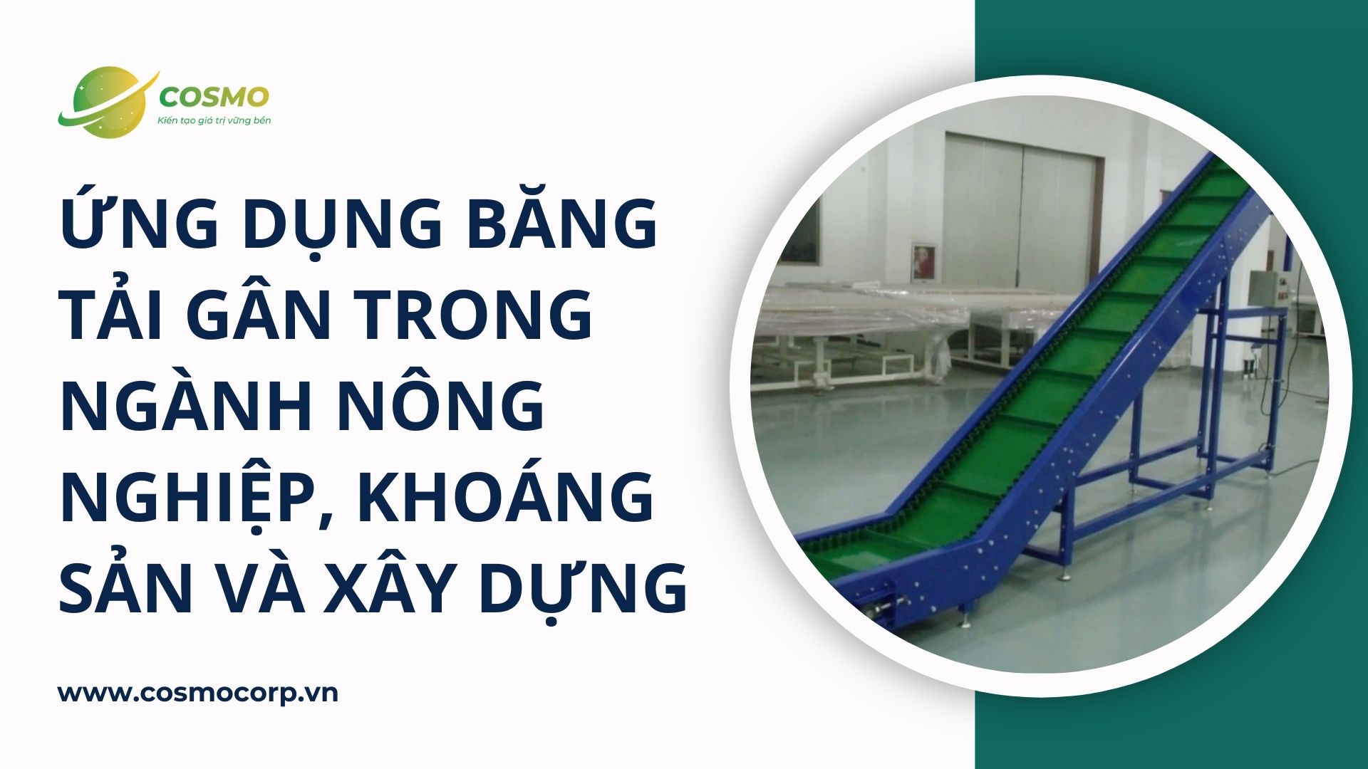Ứng dụng băng tải gân trong ngành nông nghiệp, khoáng sản và xây dựng