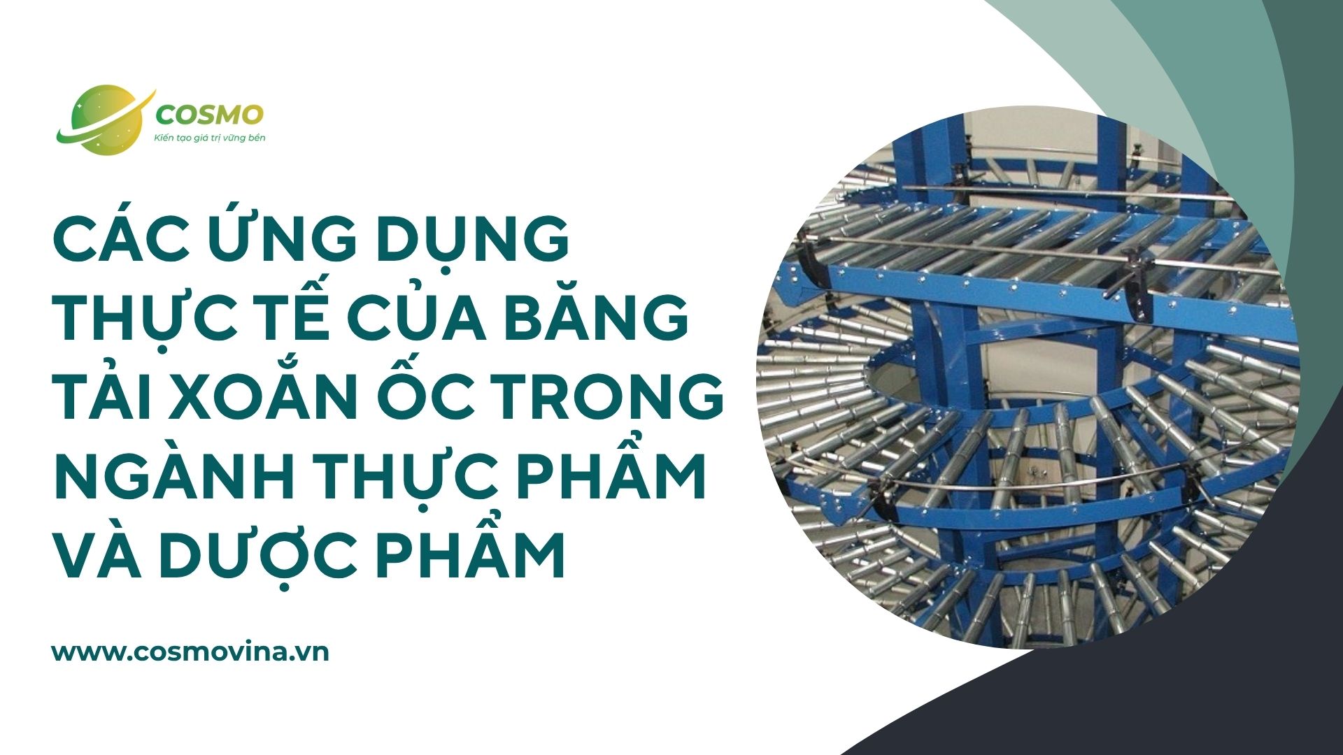 Các ứng dụng thực tế của băng tải xoắn ốc trong ngành thực phẩm và dược phẩm