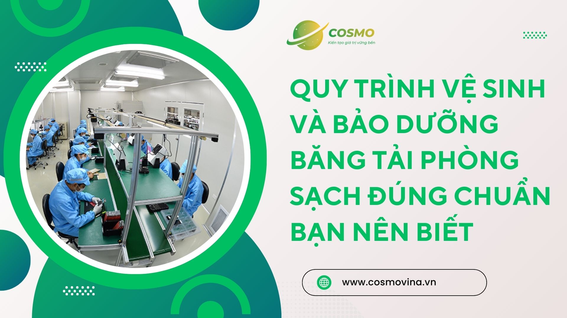 Quy trình vệ sinh và bảo dưỡng băng tải phòng sạch đúng chuẩn bạn nên biết