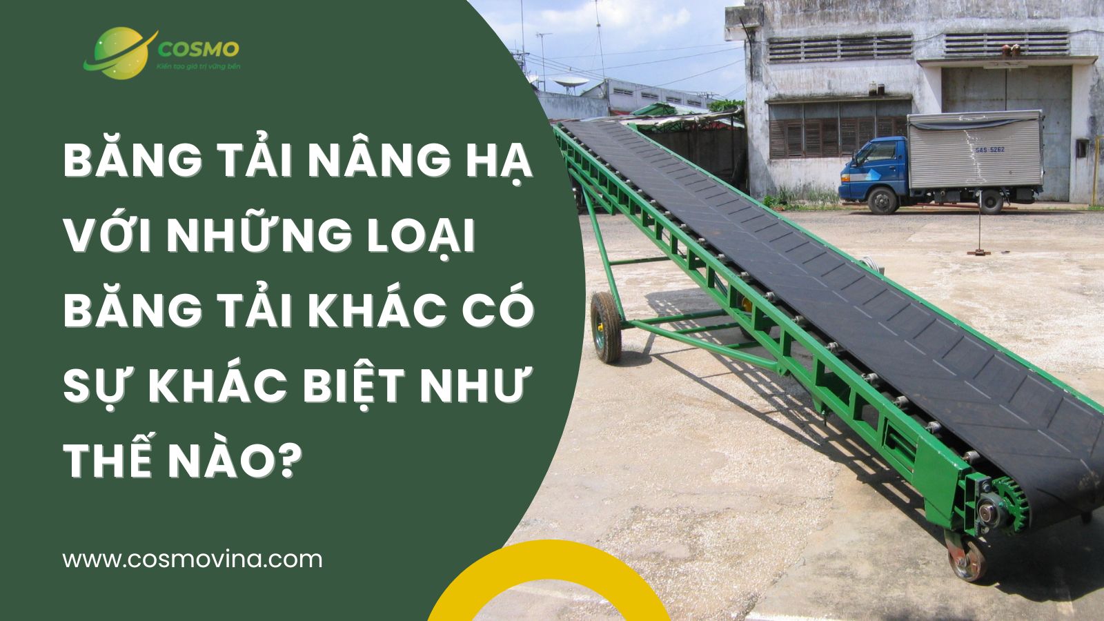 Băng tải nâng hạ với những loại băng tải khác có sự khác biệt như thế nào?