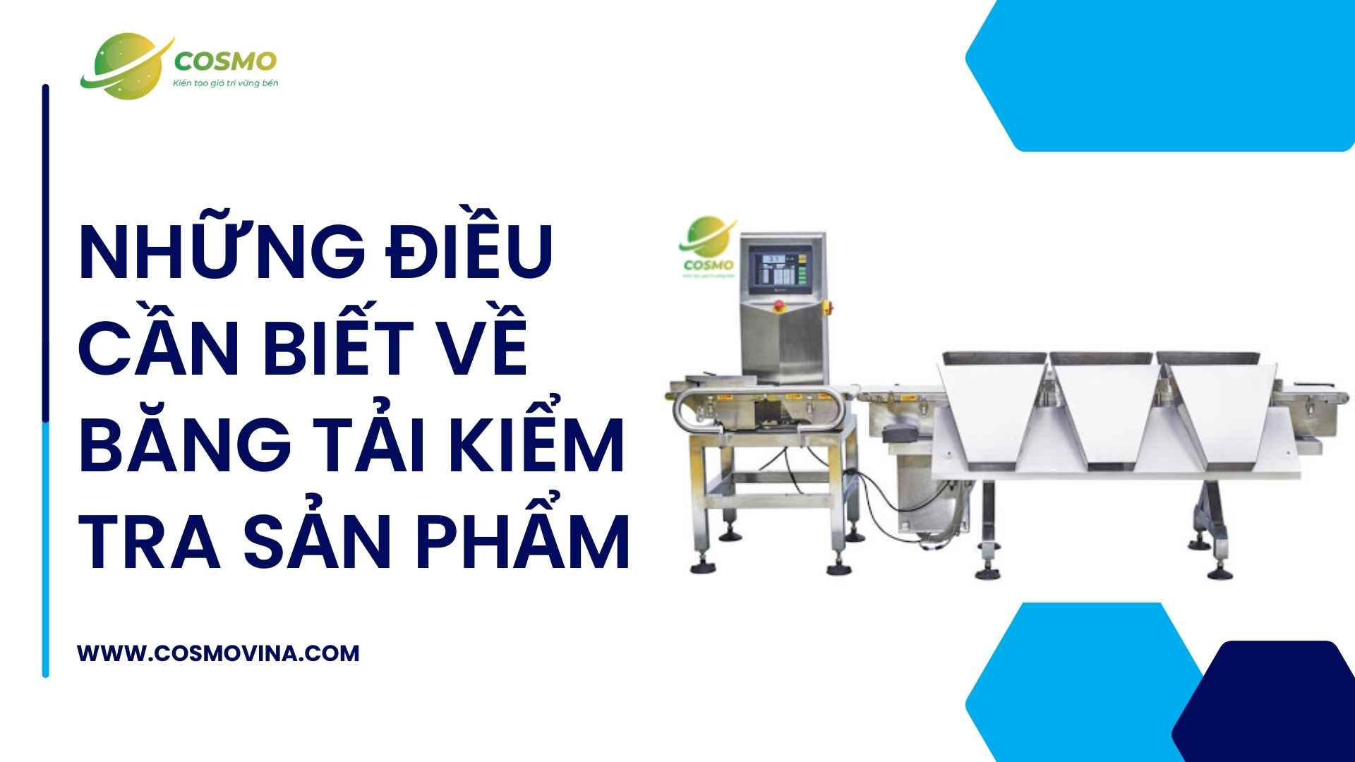 Những điều cần biết về băng tải kiểm tra sản phẩm