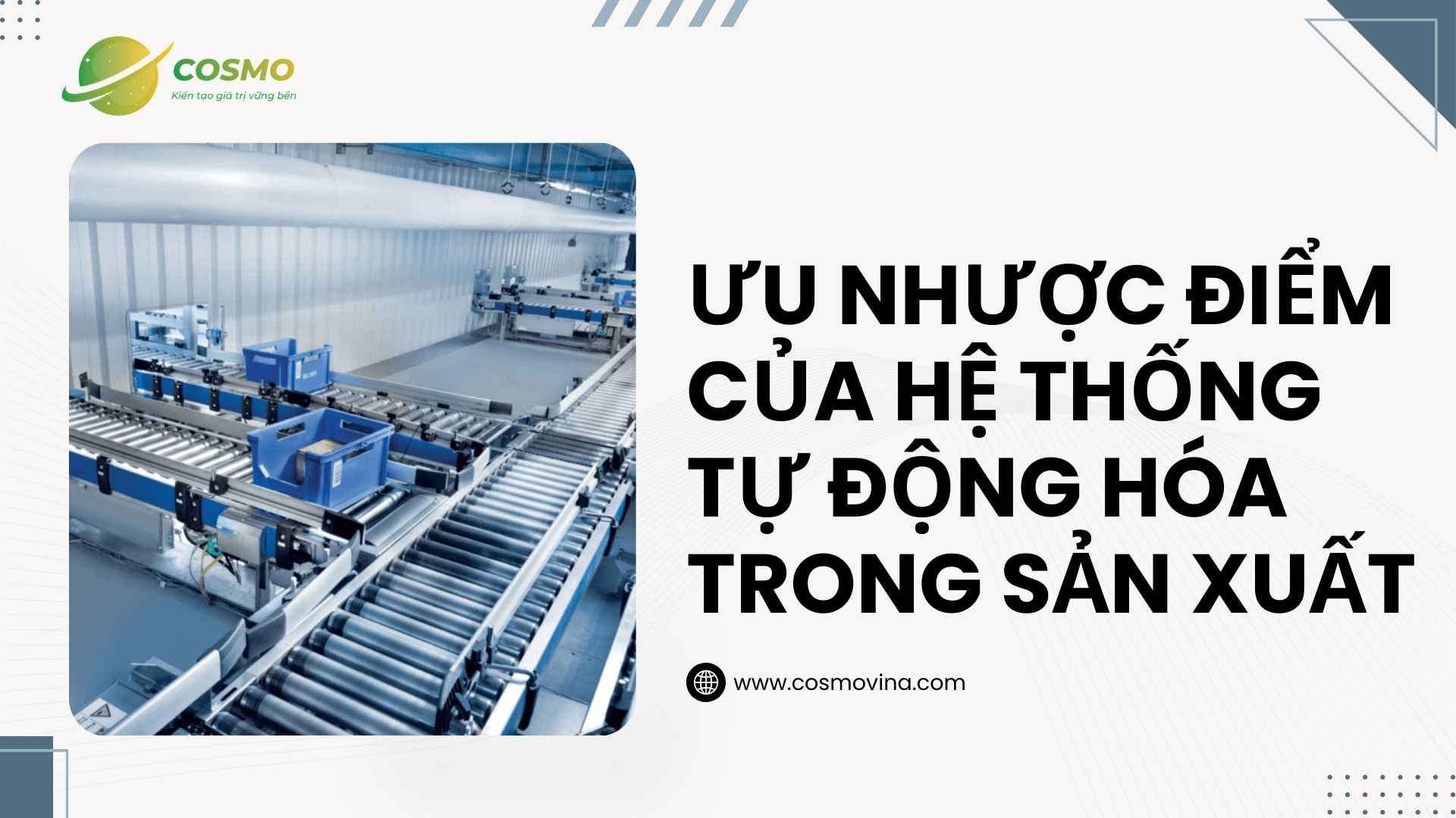 Ưu nhược điểm của hệ thống tự động hóa trong sản xuất
