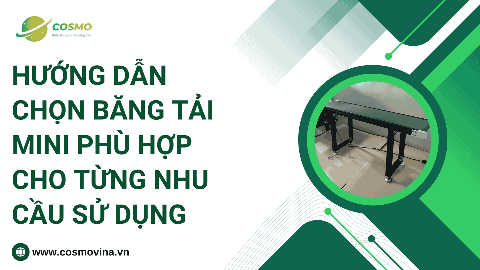 Hướng dẫn chọn băng tải mini phù hợp cho từng nhu cầu sử dụng