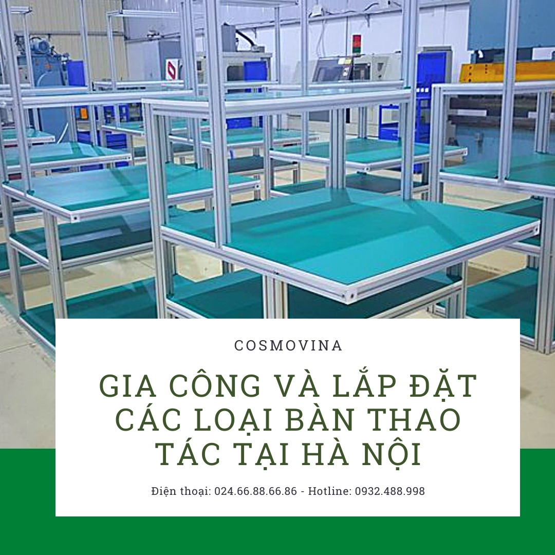 Gia công và lắp đặt các loại bàn thao tác tại Hà Nội