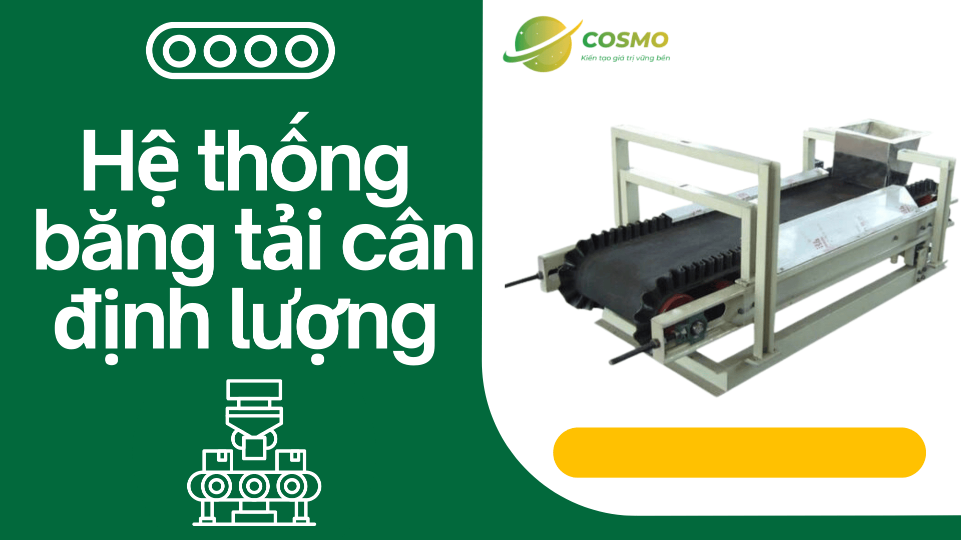 Hệ thống băng tải định lượng dùng để làm gì?