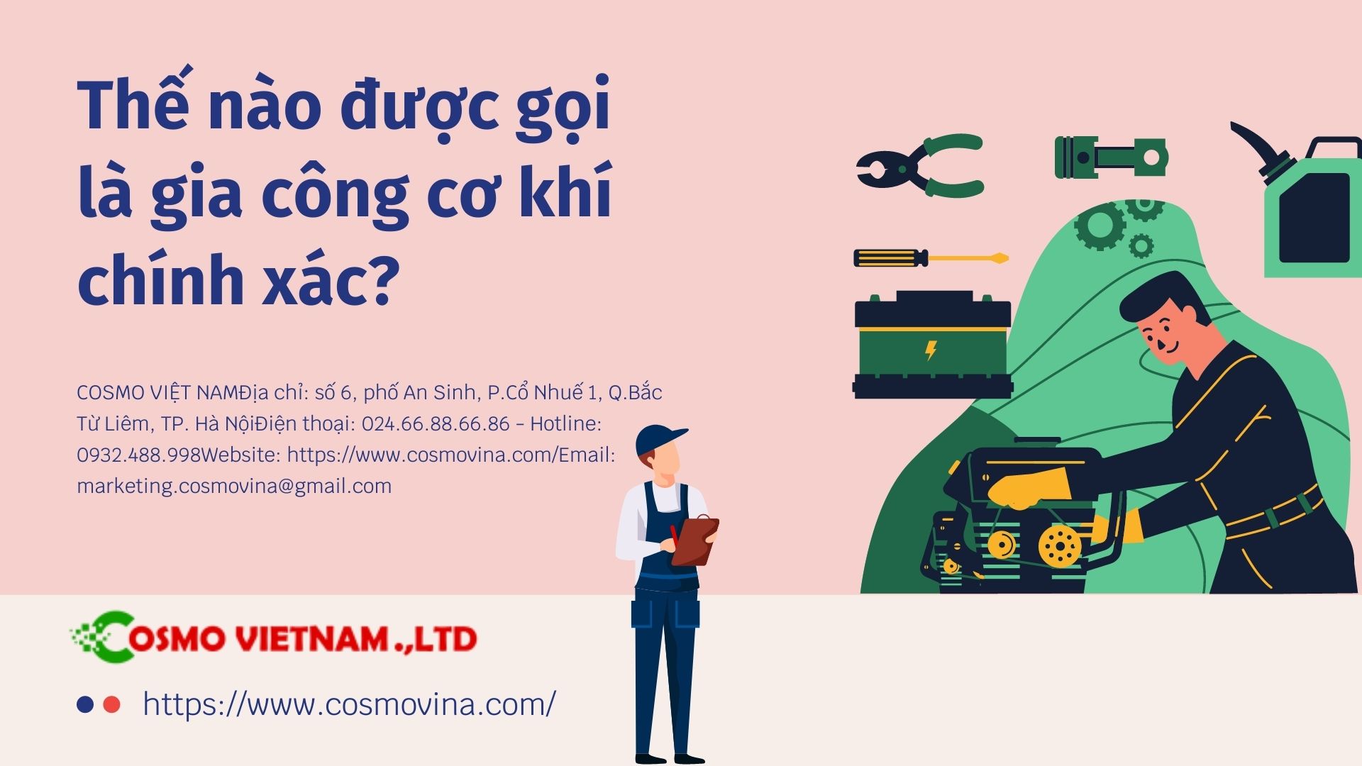 Thế nào được gọi là gia công cơ khí chính xác?