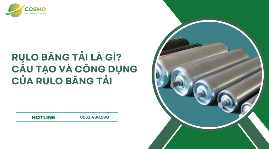 Rulo băng tải là gì? Cấu tạo và công dụng của rulo băng tải