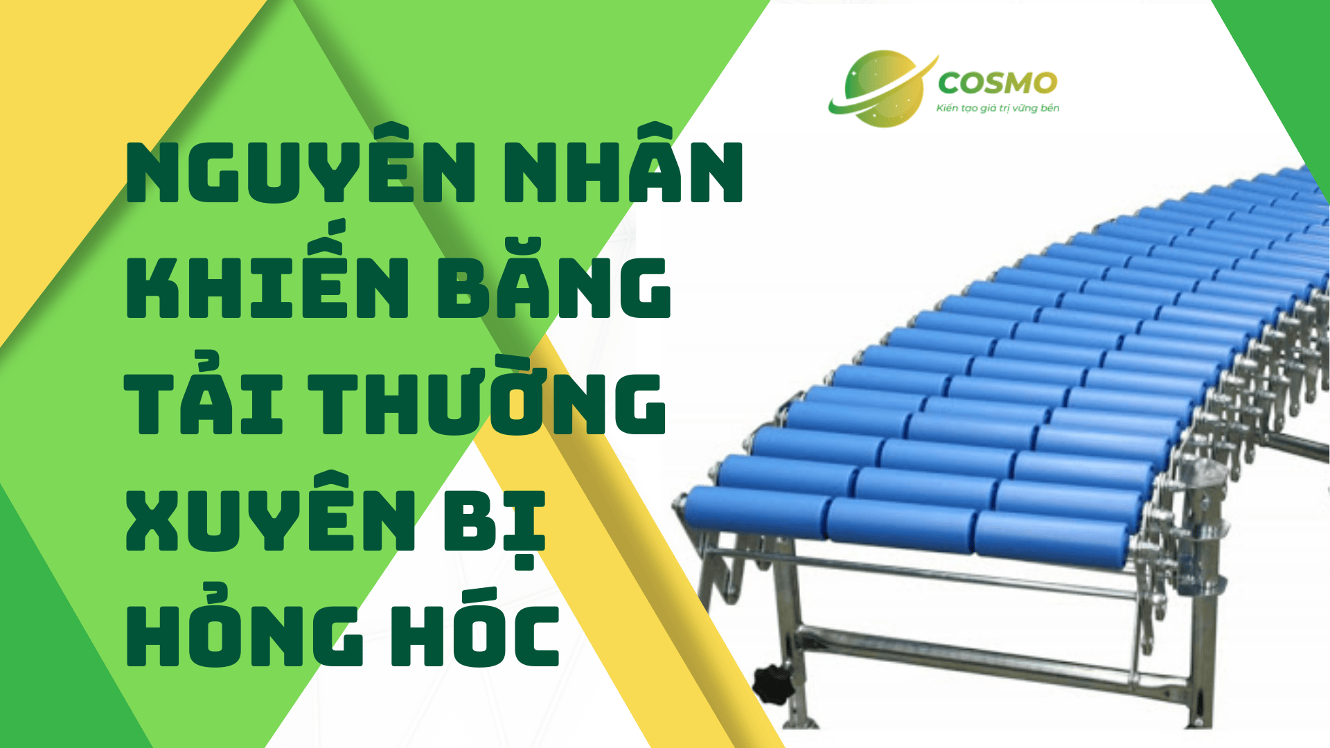 Nguyên nhân khiến băng tải thường xuyên bị hỏng hóc