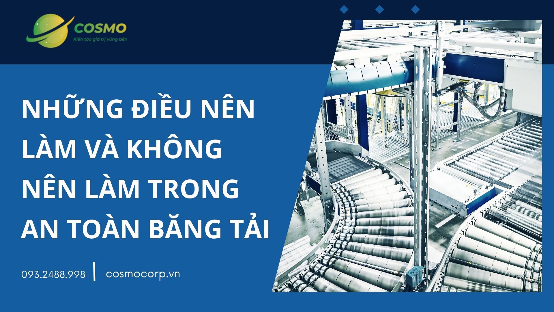 Những điều nên làm và không nên làm trong an toàn băng tải