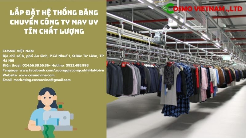 Lắp đặt hệ thống băng chuyền công ty may uy tín chất lượng