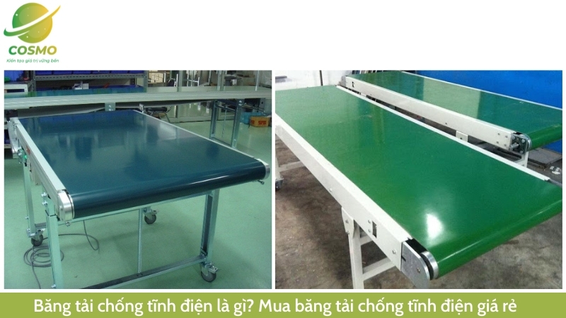Băng tải chống tĩnh điện là gì? Mua băng tải chống tĩnh điện giá rẻ