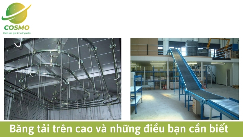 Băng tải trên cao và những điều bạn cần biết